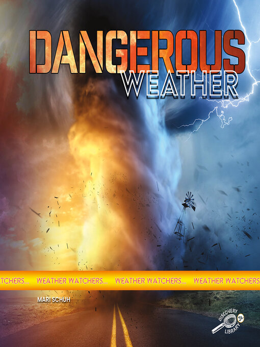 Title details for Dangerous Weather by Mari Schuh - Available